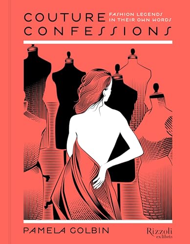 cover image Couture Confessions: Fashion Legends in Their Own Words