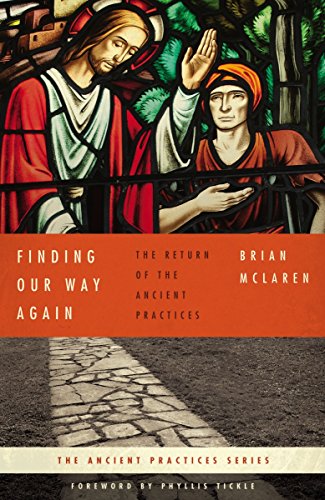 cover image Finding Our Way Again: The Return of the Ancient Practices