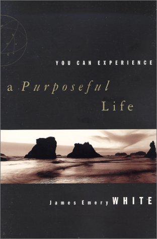 cover image You Can Experience . . . a Purposeful Life