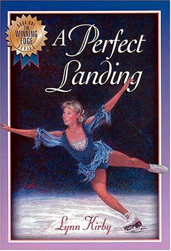 cover image The Winning Edge Series: A Perfect Landing