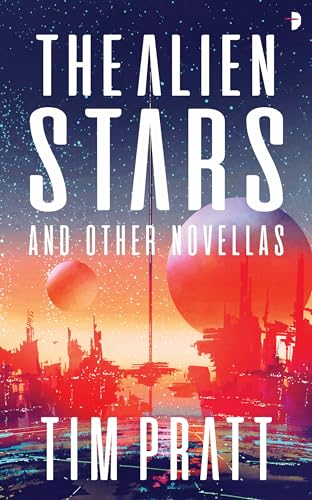 cover image The Alien Stars: and Other Novellas