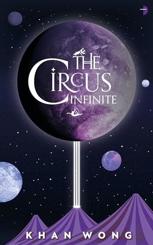 cover image The Circus Infinite