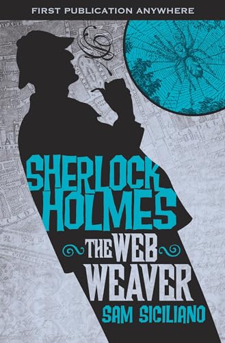 cover image The Further Adventures of Sherlock Holmes: The Web Weaver