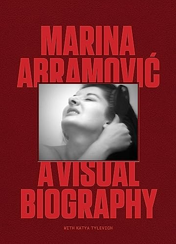 cover image Marina Abramović: A Visual Biography