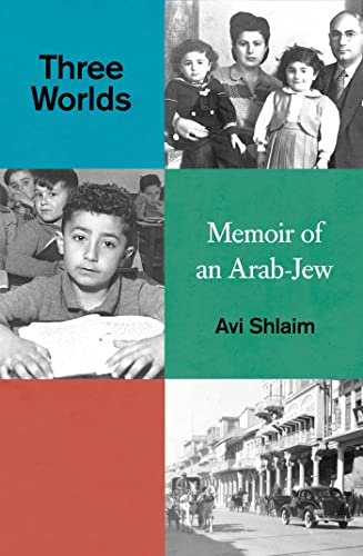 cover image Three Worlds: Memoir of an Arab-Jew