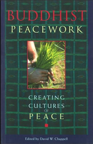 cover image Buddhist Peacework: Creating Cultures of Peace
