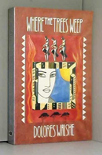 cover image Where the Trees Weep