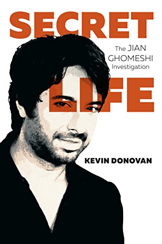 cover image Secret Life: The Jian Ghomeshi Investigation