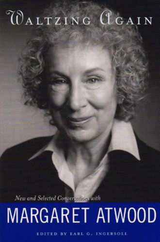cover image Waltzing Again: New and Selected Conversations with Margaret Atwood