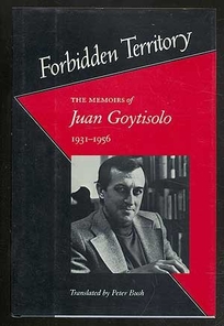 Forbidden Territory: The Memoirs of Juan Goytisolo