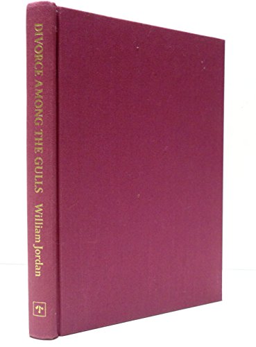 cover image Divorce Among the Gulls: An Uncommon Look at Human Nature