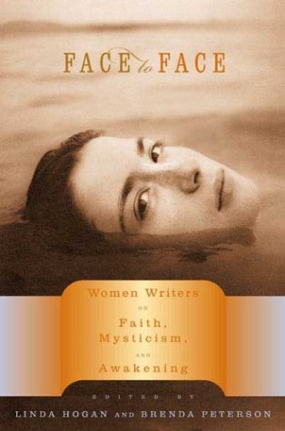 cover image FACE TO FACE: Women Writers on Faith, Mysticism, and Awakening
