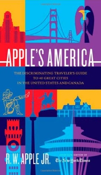 APPLES AMERICA: The Discriminating Travelers Guide to 40 Great Cities in the United States and Canada