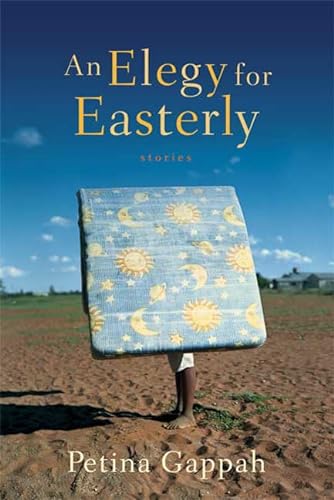 cover image An Elegy for Easterly: Stories