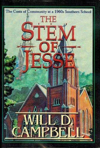 cover image The Stem of Jesse: The Costs of Community at a 1960s Southern School