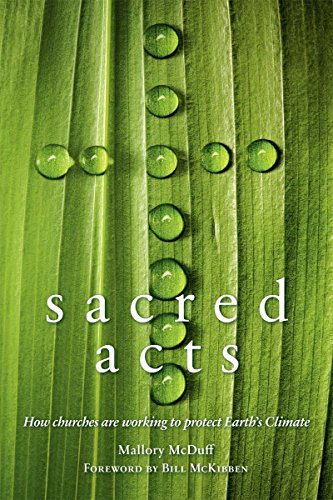 cover image Sacred Acts: How Churches Are Working to Protect Earth’s Climate