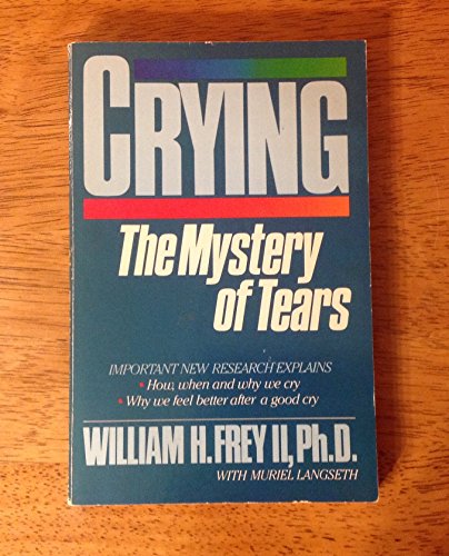 cover image Crying: The Mystery of Tears