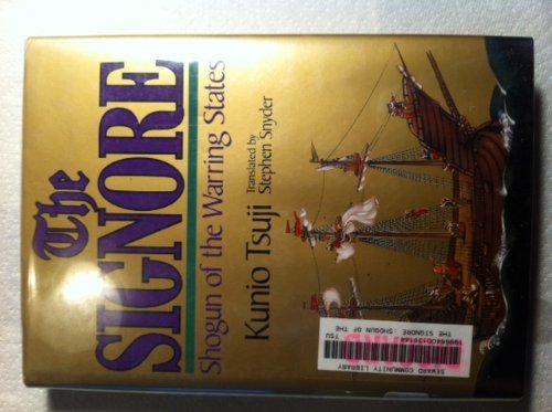 cover image The Signore: Shogun of the Warring States
