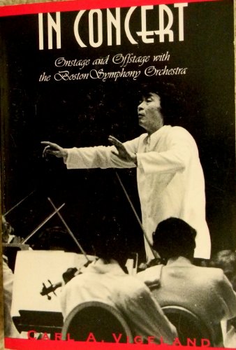 cover image In Concert: Onstage and Offstage with the Boston Symphony Orchestra