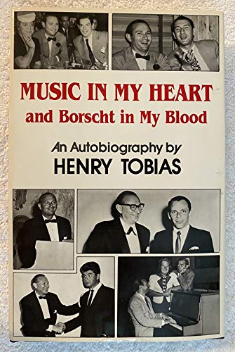 cover image Music in My Heart and Borscht in My Blood: An Autobiography