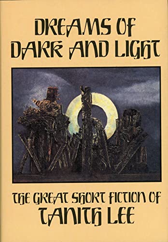 cover image Dreams of Dark and Light: The Great Short Fiction