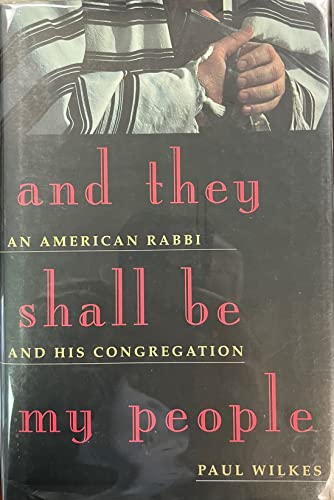 cover image And They Shall Be My People: An American Rabbi and His Congregation