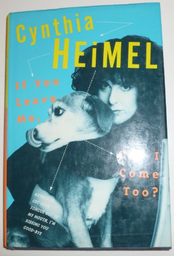 cover image If You Leave Me, Can I Come Too?