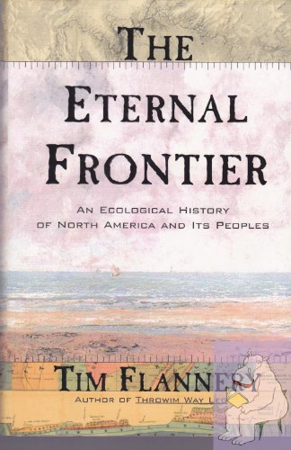 cover image The Eternal Frontier: An Ecological History of North America and Its Peoples