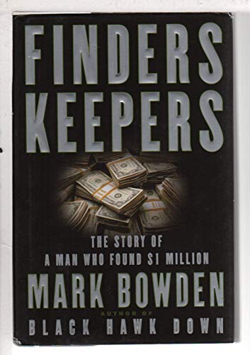cover image FINDERS KEEPERS: The Story of a Man Who Found $1 Million