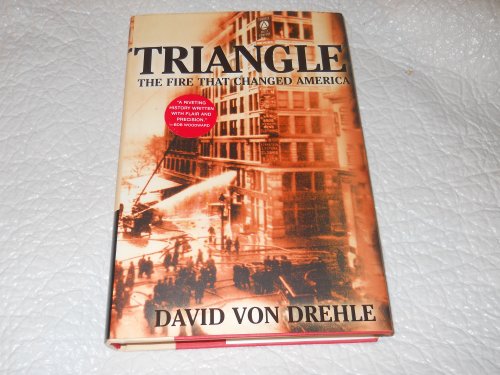 cover image TRIANGLE: The Fire That Changed America