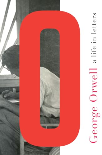 cover image George Orwell: A Life in Letters
