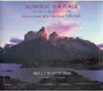 cover image Nowhere is a Place: Travels in Patagonia