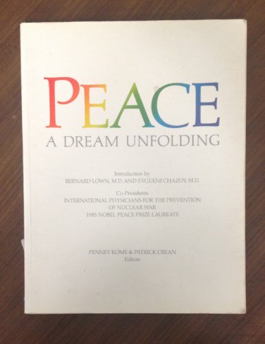 cover image Peace: A Dream Unfolding