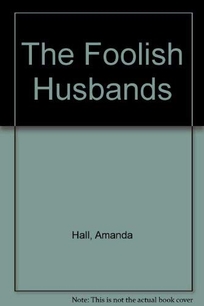 The Foolish Husbands