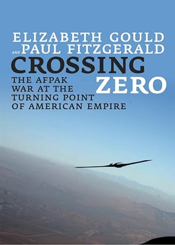 cover image Crossing Zero: The AfPak War at the Turning Point of American Empire