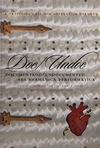 cover image Doc/Undoc: Documentado/Undocumented; Ars Shamánica Performática