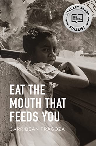 cover image Eat the Mouth That Feeds You