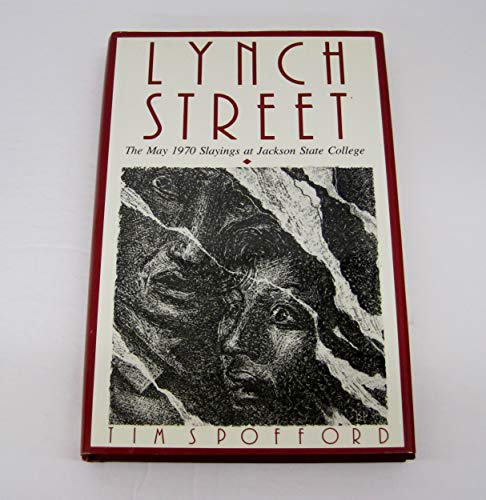 cover image Lynch Street: The May 1970 Slayings at Jackson State College