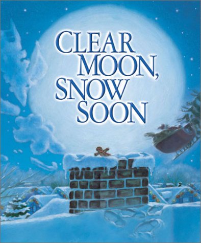 cover image CLEAR MOON, SNOW SOON