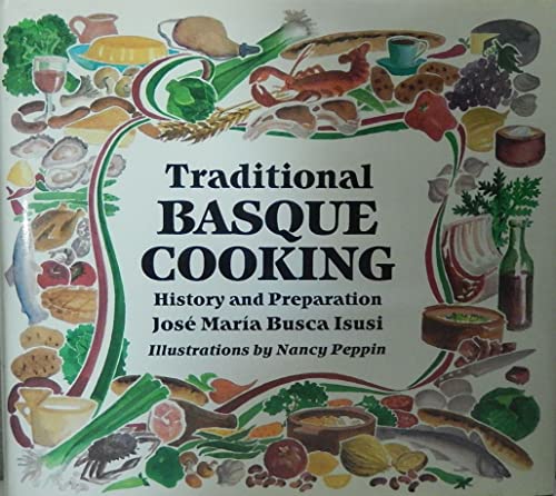 cover image Traditional Basque Cooking: History and Preparation