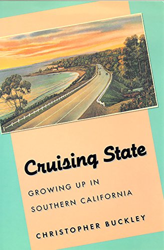 cover image Cruising State: Growing Up in Southern California