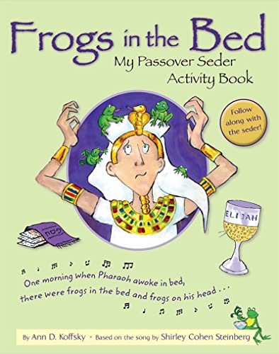 cover image Frogs in the Bed: My Passover Seder Activity Book
