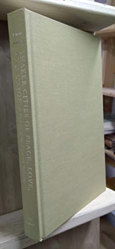 cover image Shaker Cities of Peace, Love, and Union: A History of the Hancock Bishopric