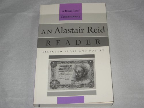 cover image An Alastair Reid Reader: Selected Poetry and Prose