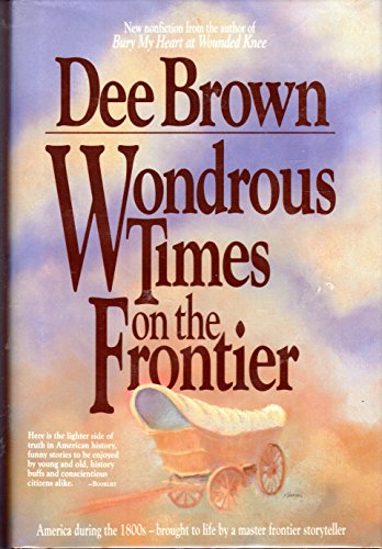cover image Wondrous Times on the Frontier