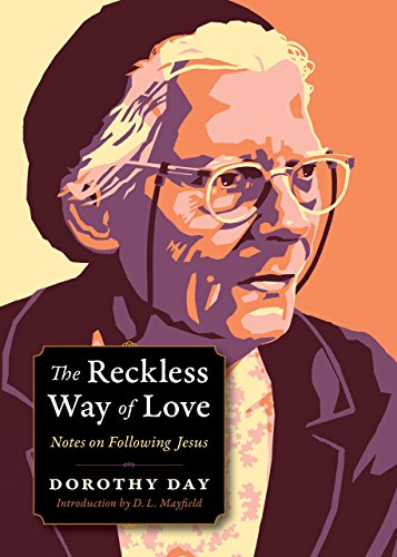 cover image The Reckless Way of Love: Notes on Following Jesus