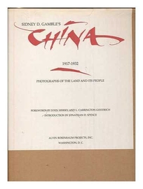 Sidney D. Gamble's China