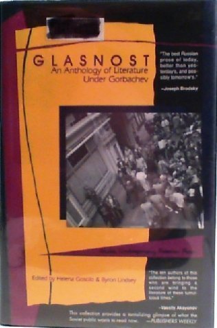 cover image Glasnost: An Anthology of Russian Literature Under Gorbachev