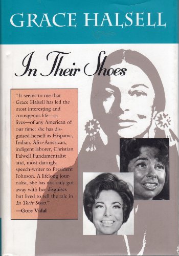 cover image In Their Shoes: A White Woman's Journey Living as a Black, Navajo, and Mexican Illegal