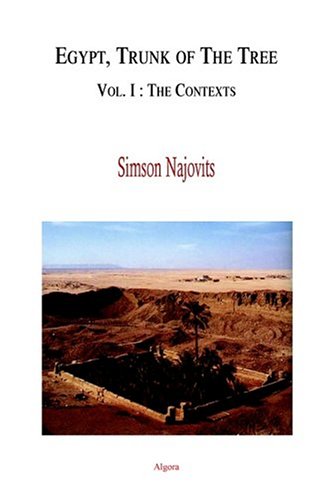 cover image EGYPT, TRUNK OF THE TREE: Vol. I: The Contexts
